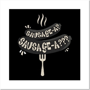 Blackadder Sausage-A..! Posters and Art